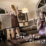 PureTaboo – Elena Koshka Sarah Vandella The Daughter Disaster_6873cfbf249e3.jpeg