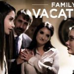 [PureTaboo] Gia Paige Avi Love Silvia Saige Family Vacation_687264536a60f.jpeg